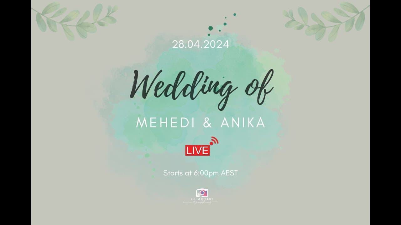 Mehedi & Anika | Nikkah Ceremony | Elegant Event Centre | Live-streaming | April 28, 2024